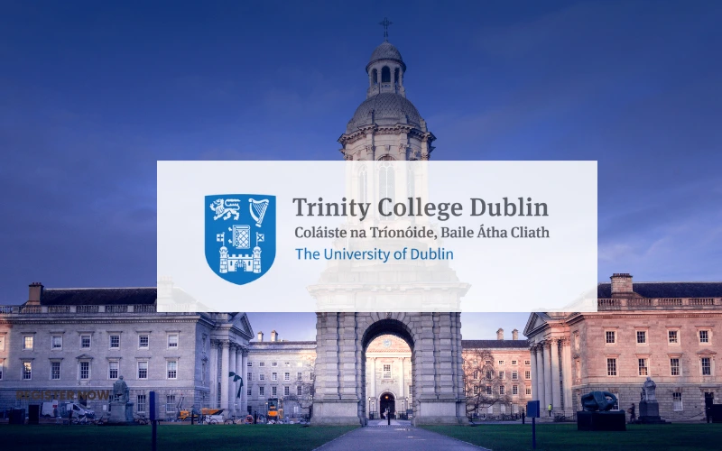 Trinity College Dublin – Exclusive Webinar